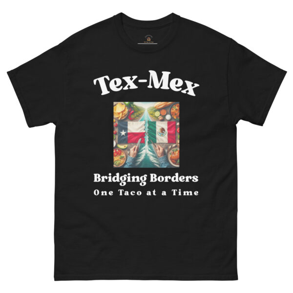 Funny Tex-Mex t-shirt says " Bridging Borders one taco at a time".