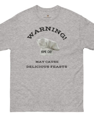 funny chef t-shirt says "Warning! May cause delicious feasts".