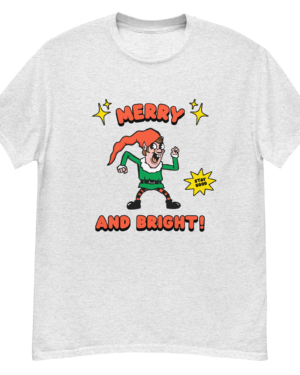 White T shirt with a retro-style elf character with a red hat, green suit, and black boots. The elf is striking a playful pose with a "Stay Good" speech bubble.