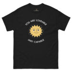 You Are Lovable and Capable positive inspirational gift tee